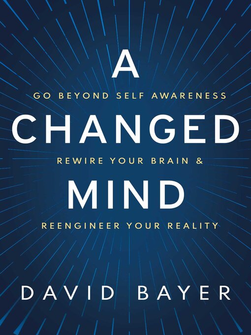 Title details for A Changed Mind by David Bayer - Wait list